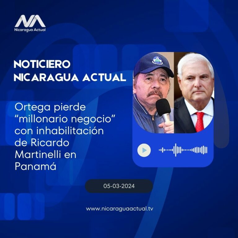 Ortega pierde “millonario negocio” con inhabilitación de Ricardo Martinelli en Panamá
