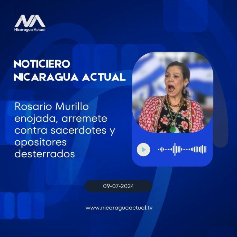 Rosario Murillo enojada arremete contra sacerdotes y opositores desterrados