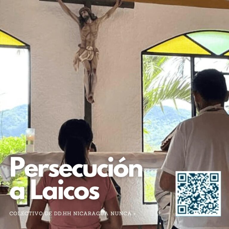 Persecución a laicos - Colectivo de DD.HH Nunca +