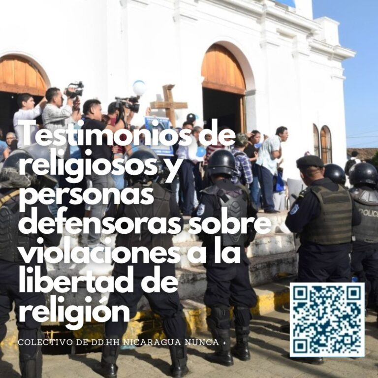 Testimonios de religiosos y personas defensoras sobre violaciones a la libertad de religión en Nicaragua
