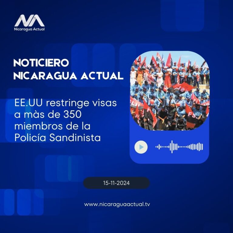 EE.UU restringe visas a màs de 350 miembros de la Policía Sandinista
