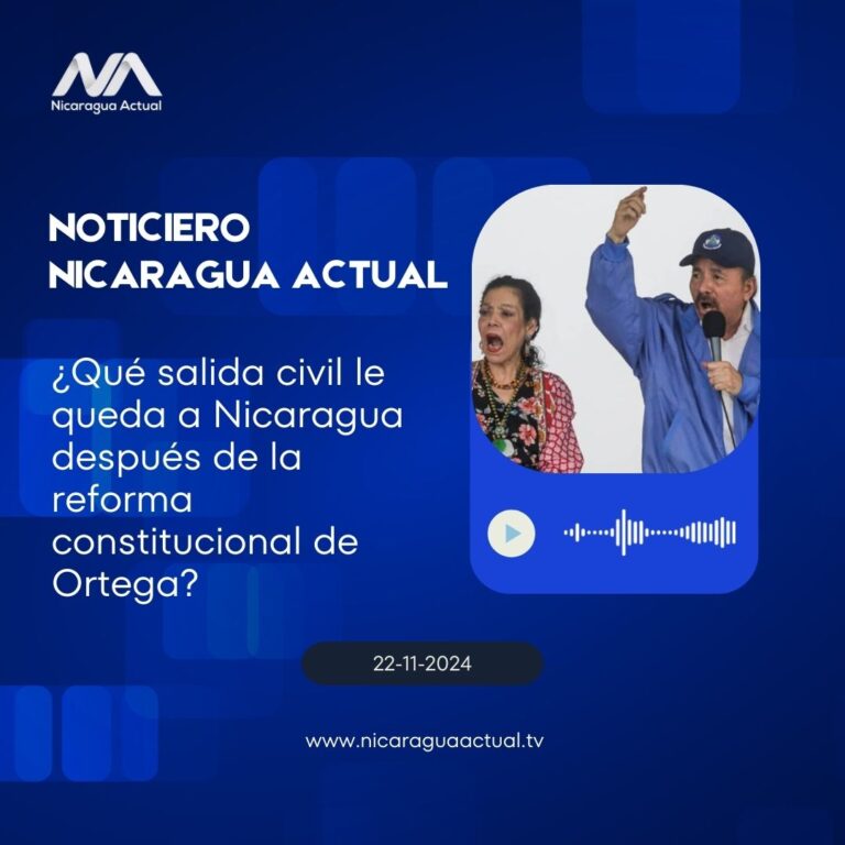 ¿Qué salida civil le queda a Nicaragua después de la reforma constitucional de Ortega?